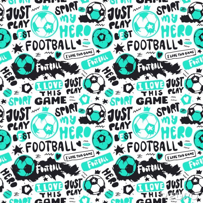 Papier peint à motif  Funny Seamless Pattern with soccer balls and text for children. Grunge style, doodle, short hand written phrases. Sports background. Text: just play, i love this game, hero..