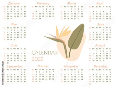 Papier peint  Calendar 2023. Minimalistic calendar with strelitzia flower. Week starts on Sunday, vector illustration.