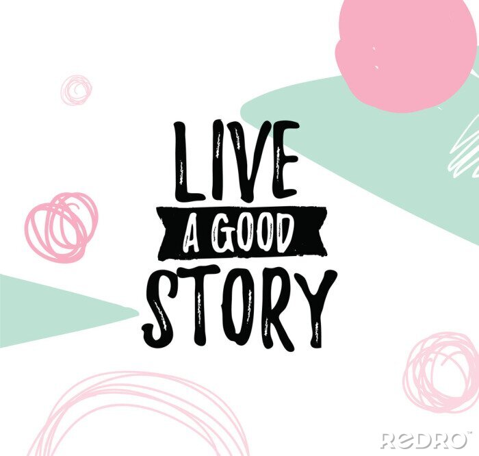 Papier peint  Joyeuse inscription colorée sur la bonne vie