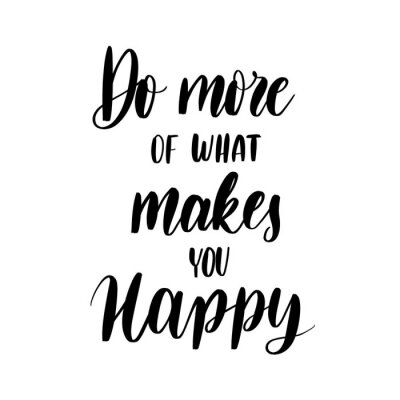 Le bonheur est action