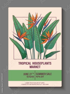 Papier peint  Poster design for flower market. Vector illustration of strelitzia plant. Paradise plant. Flower shop, home garden concept. Bird of paradise.