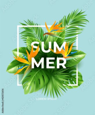 Papier peint  Summer tropical background with Strelitzia flowers and tropical leaves. The inscription Summer on a background of tropical green leaves. Vector illustration