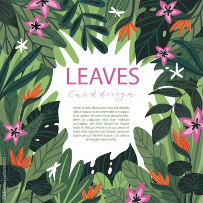 Papier peint  Tropical green frame with place for your text. Vector background with tropical leaves and flowers. Monstera and strelitzia.