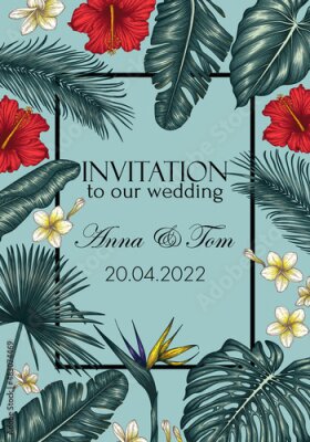 Papier peint  Wedding invitation vector template with tropical flowers and leaves. Hibiscus, palm leaves, monstera, plumeria, strelitzia, banana leaves, aralia, elephant ear leaves
