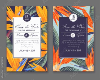 Papier peint  Wedding or party invitation template. Save the Date cards with Strelitzia Reginae, called bird of paradise. Hand drawn, tropical botanical design in realistic style. Vector art for party decoration.