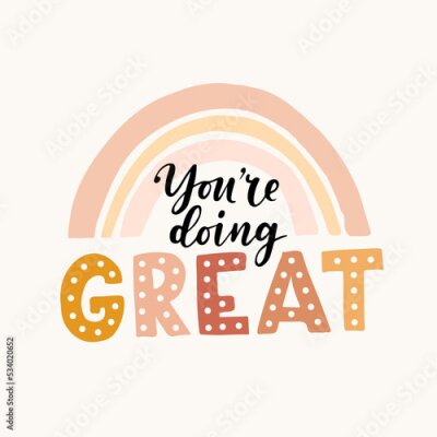 Poster  Citation moderne you are doing great