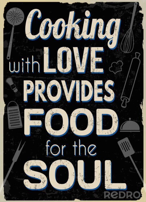 Poster  Cuisiner avec amour fournit de la nourriture pour l'âme, impression de typographie vintage