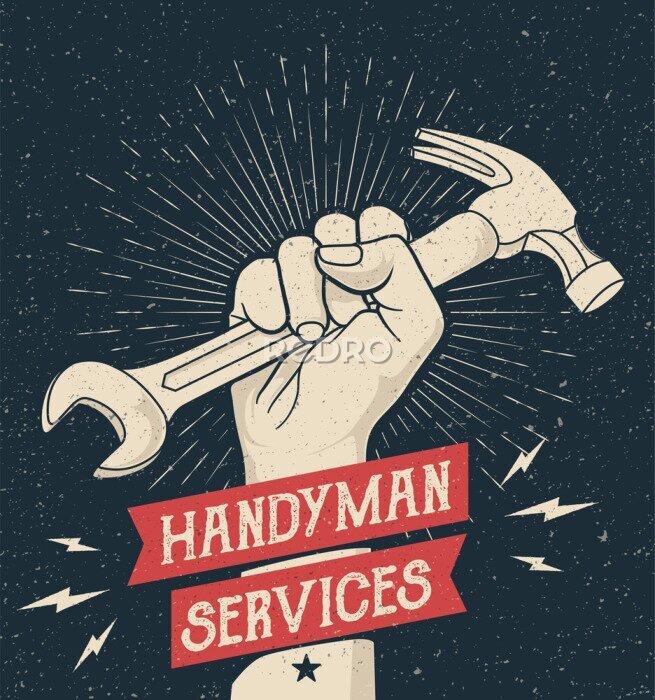 Poster  Hand drawn styled illustration of the fist holding wrench and hummer. Emblem for handyman services with Grunge Background. Vector Illustration 