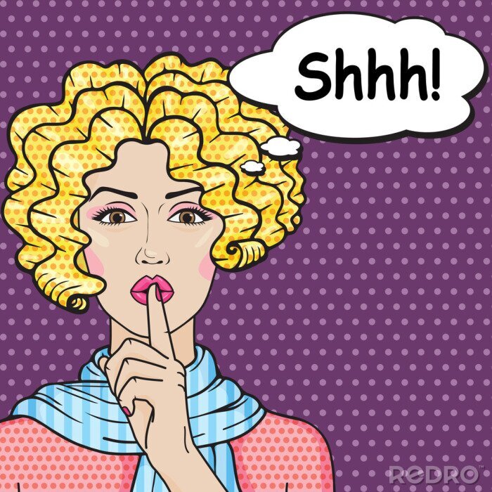 Poster  La fille rétro indique le style de bande dessinée de bruit d'art de Shhh. Vector femme blonde bouclée mettre son index sur les lèvres pour le silence silencieux. Shhh geste.