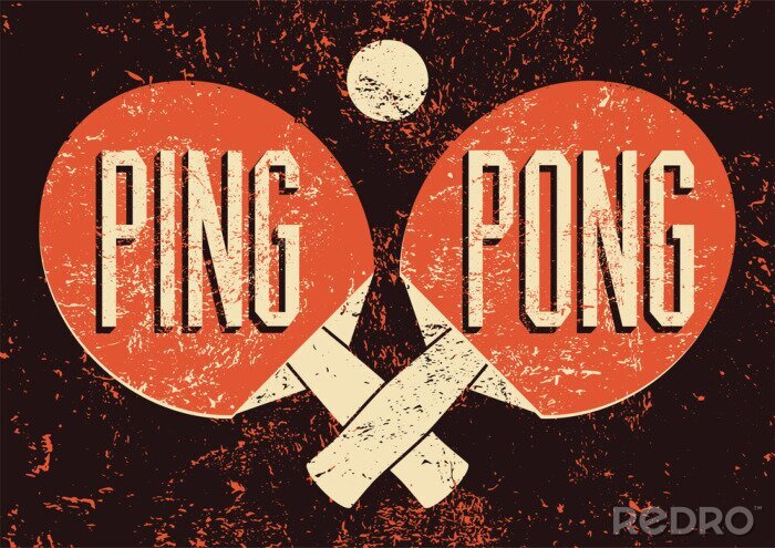 Poster  Ping Pong typographiques affiche de style grunge vintage. Rétro illustration vectorielle.