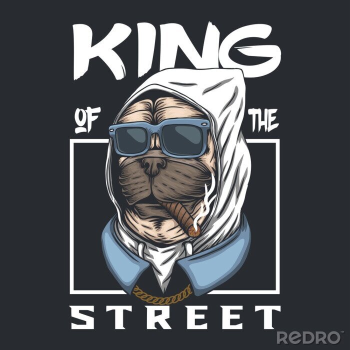 Poster  Pug dog king of the street vector illustration 