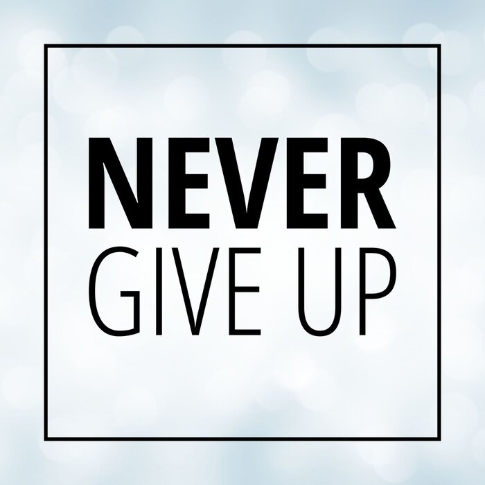 Poster  Slogan typographique n'abandonnez pas