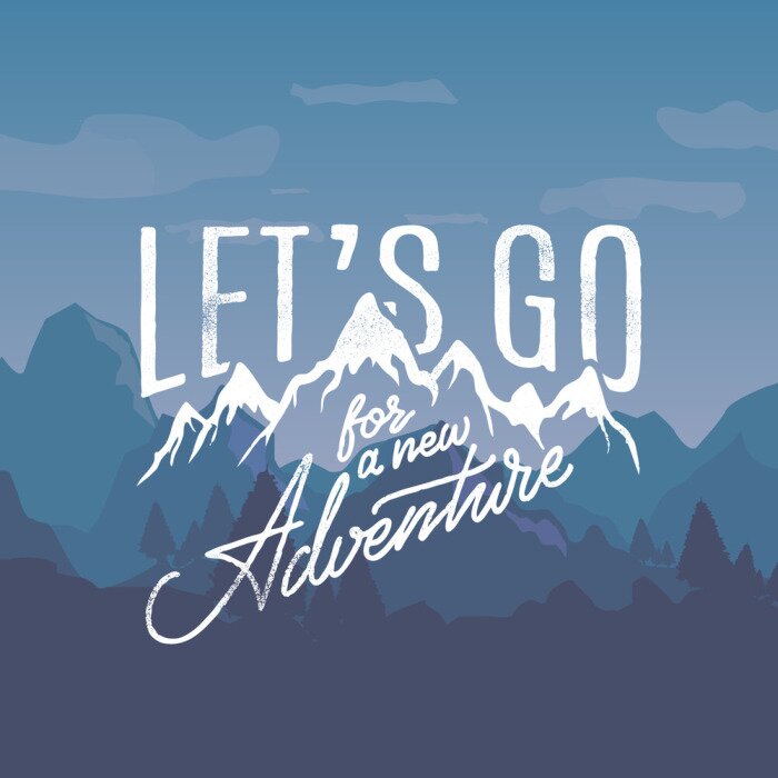 Poster  Slogan typographique sur fond de montagnes