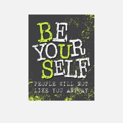 Poster  Un mot sur le fait d'être soi-même