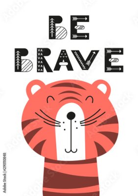 Poster  Un tigre avec une inscription motivante