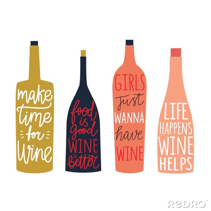 Poster  Vector set with bottles of wine and champagne with lettering and calligraphy quotes.