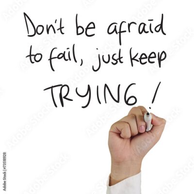 Poster  L'inscription « N'aie pas peur... » écrite à la main sur un tableau noir