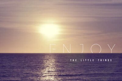 Poster  Paysage marin avec les mots « Appréciez les petites choses »