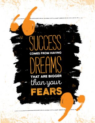 Sticker  Citation de motivation inspirante sur la peur et le succès. Conception de t-shirt et affiche typographie vectorielle, décor de bureau. Fond en détresse