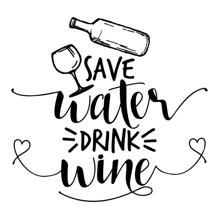 Sticker  Économisez de l’eau, buvez du vin - Citation drôle ivre en vecteur isolé eps 10.