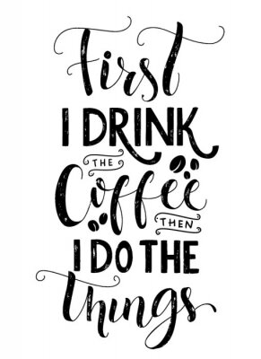 Sticker  Inscription motivationnelle liée au café