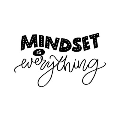 Sticker  Mindset is everything. Motivational quote about fixed and growth mind set. Inspirational slogan for coaching and business progress. Hand lettering inscription, black vector text isolated on white
