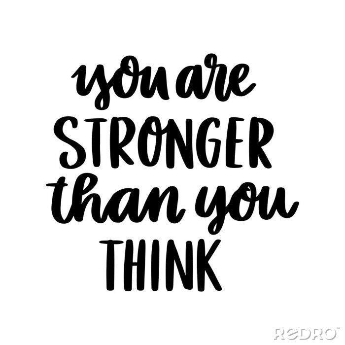 Sticker  The hand-drawing motivational quote: You are stronger than you think, in a trendy calligraphic style. It can be used for card, mug, brochures, poster, t-shirts, phone case etc.