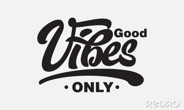 Tableau  Good vibes only text slogan print for t shirt and other us. lettering slogan graphic vector illustration