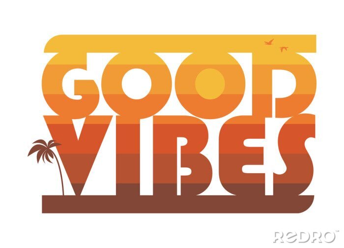 Tableau  Good Vibes slogan with palm tree and and sun