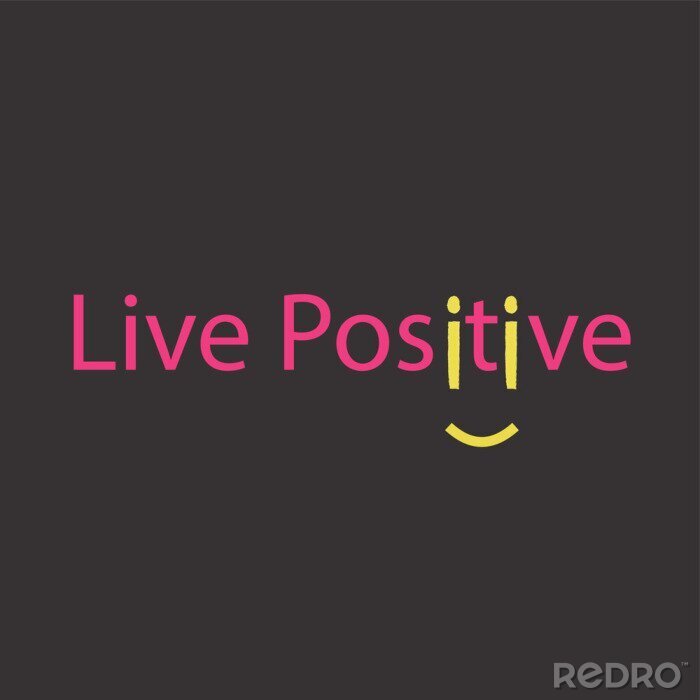 Tableau  Inspiring phrase about positive life on dark background. Motivational slogans for printing on clothing and mugs, objects. Positive calls for posters. Graphic design for t-shirts and hoodies.