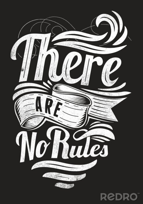 Tableau  L'inscription pas de règles sur fond noir