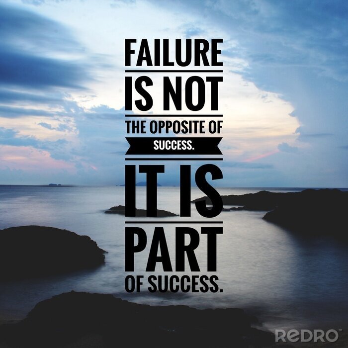 Tableau  Motivational and inspirational quote - Failure is not the opposite of success. It is part of success.