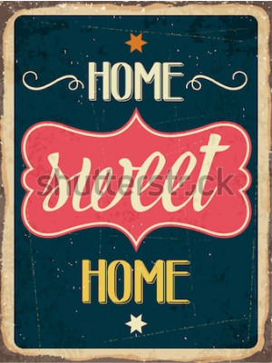Tableau  Panneau métallique rétro "Home sweet home", format vectoriel eps10