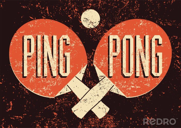 Tableau  Ping Pong typographiques affiche de style grunge vintage. Rétro illustration vectorielle.