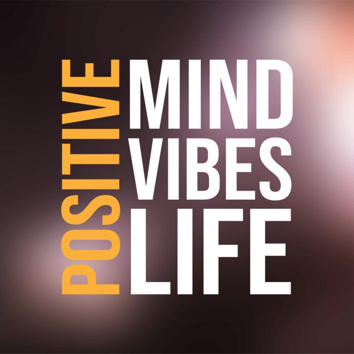 Tableau  positive. Mind, vibes, life. Life quote with modern background vector