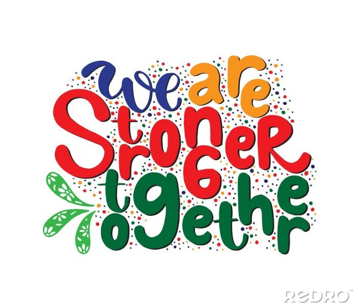Tableau  We are stronger together. Motivational quote