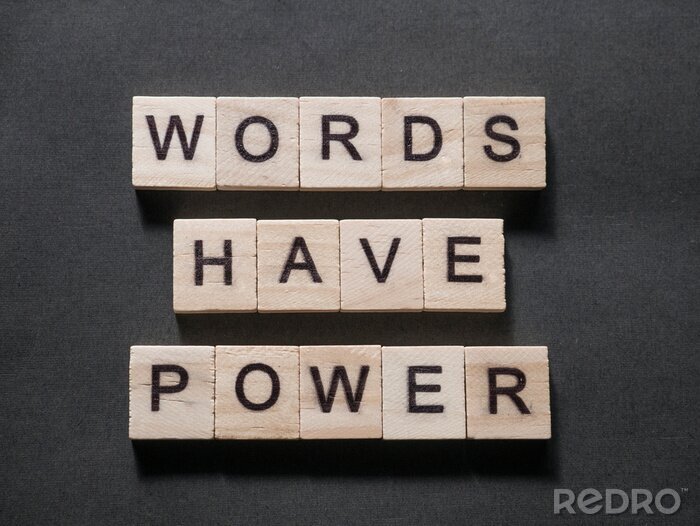 Tableau  Words Have Power, Motivational Words Quotes Concept