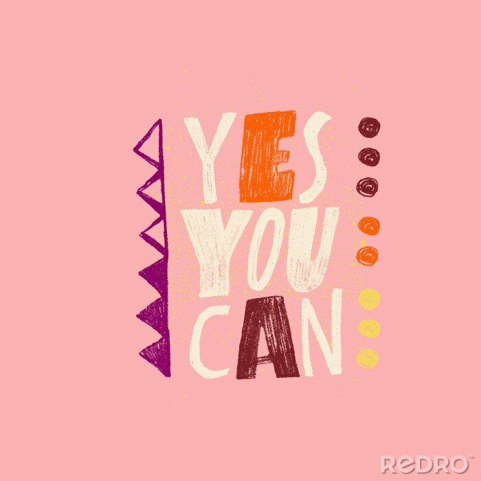Tableau  Yes you can - motivational and inspirational slogan. Vector illustration in cartoon style.