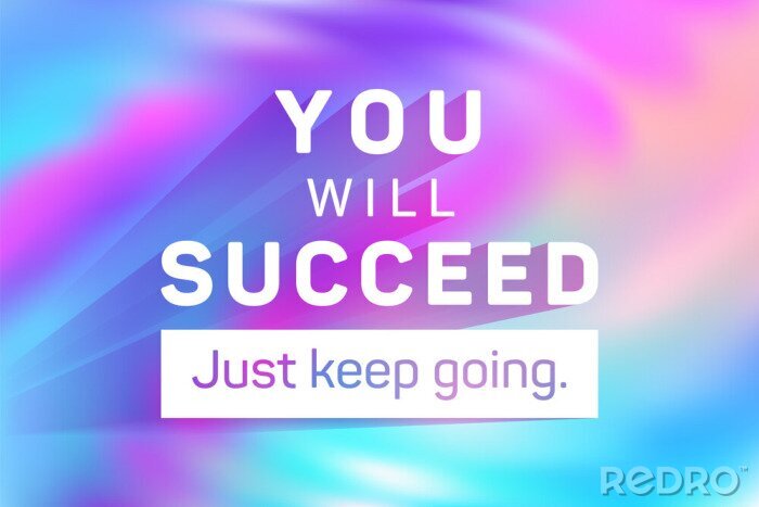 Tableau  You will succeed just keep going poster.